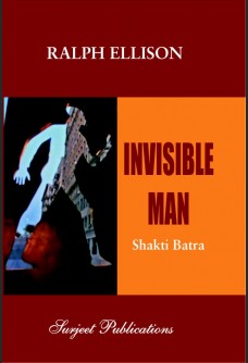 RALPH ELLISON: INVISIBLE MAN